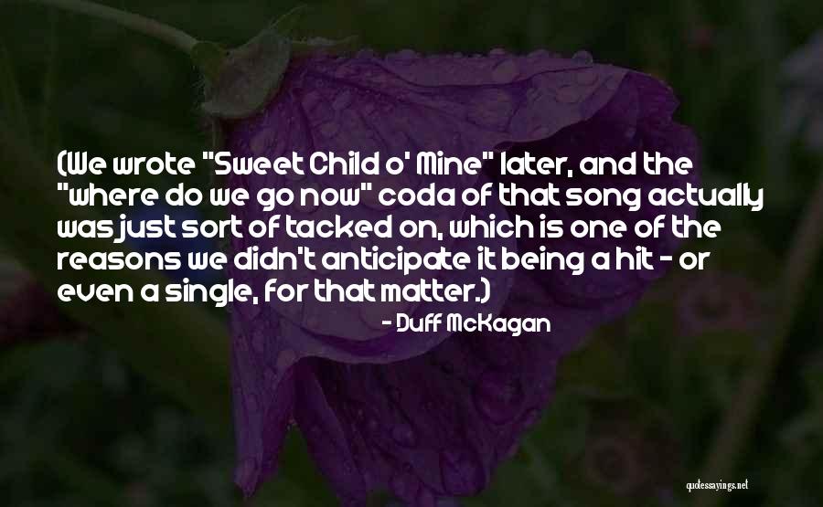 Duff McKagan Quotes 452192 Duff McKagan Quotes 452192