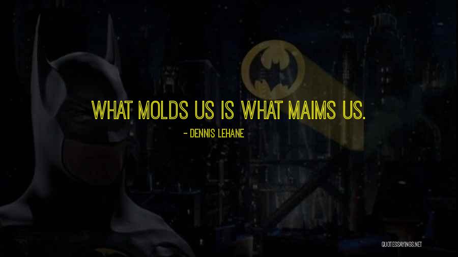Duffek Sand Quotes By Dennis Lehane Duffek Sand Quotes By Dennis Lehane