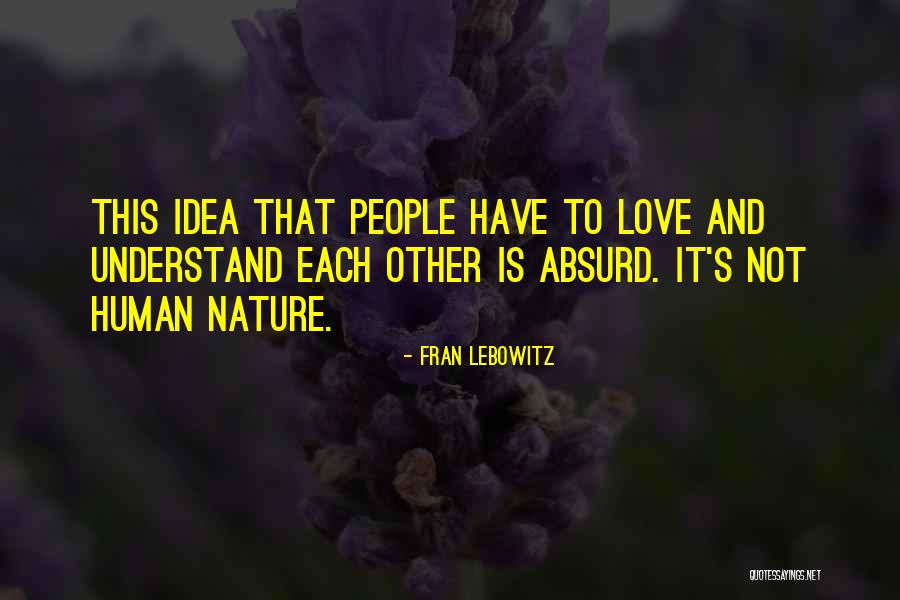 Dufficy And Sons Quotes By Fran Lebowitz Dufficy And Sons Quotes By Fran Lebowitz