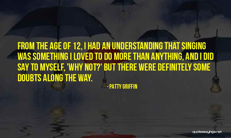 Dufford Construction Quotes By Patty Griffin Dufford Construction Quotes By Patty Griffin