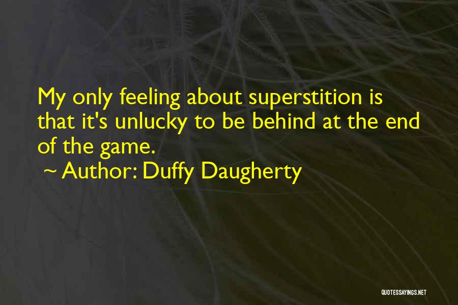 Duffy Daugherty Quotes 1759982