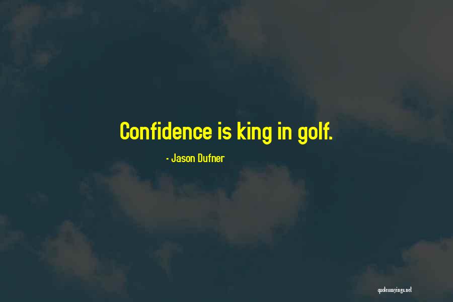 Dufner Golf Quotes By Jason Dufner Dufner Golf Quotes By Jason Dufner