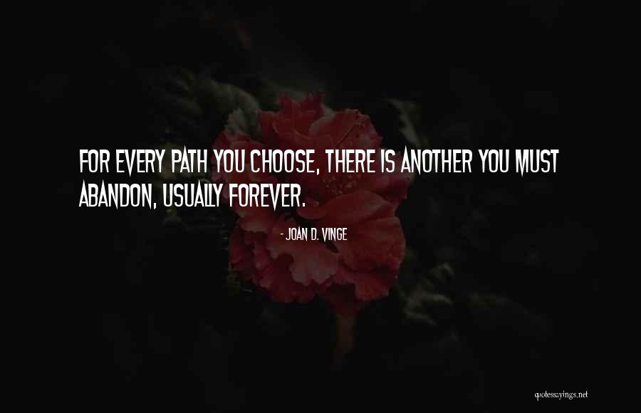 Dufrais Constantinople Quotes By Joan D. Vinge
