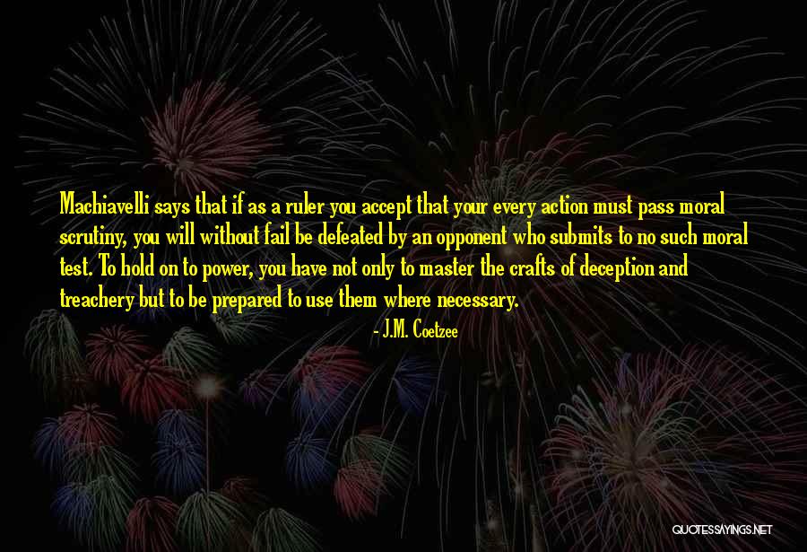 Duftin Quotes By J.M. Coetzee Duftin Quotes By J.M. Coetzee
