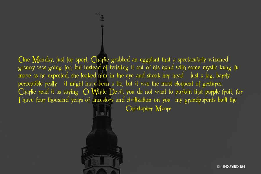 Dug Quotes By Christopher Moore Dug Quotes By Christopher Moore