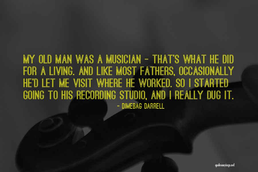 Dug Quotes By Dimebag Darrell Dug Quotes By Dimebag Darrell