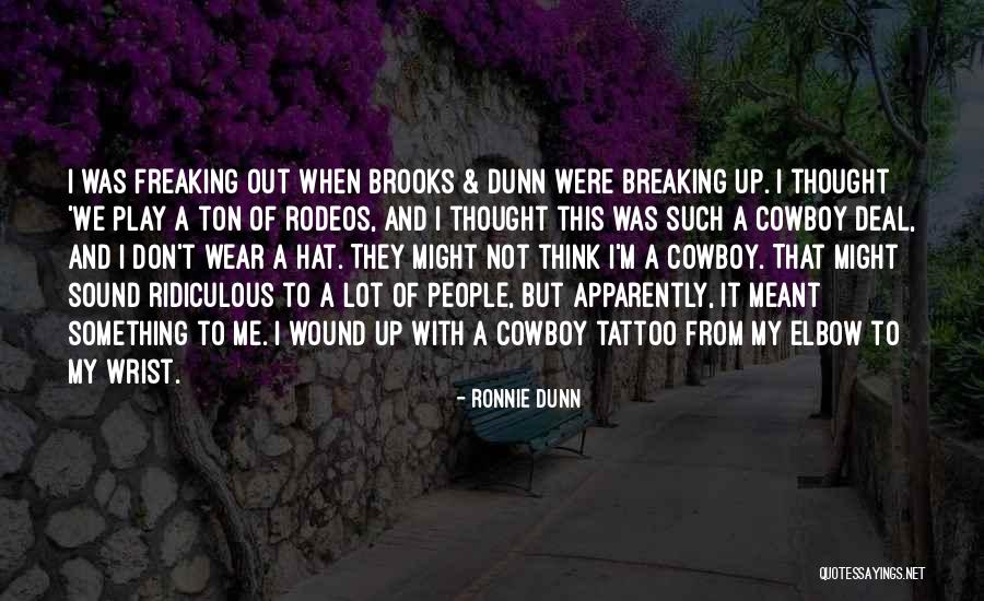 Dugaan Dari Quotes By Ronnie Dunn Dugaan Dari Quotes By Ronnie Dunn