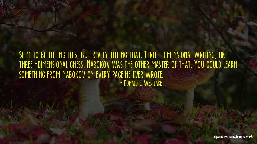 Duge Haljine Quotes By Donald E. Westlake Duge Haljine Quotes By Donald E. Westlake