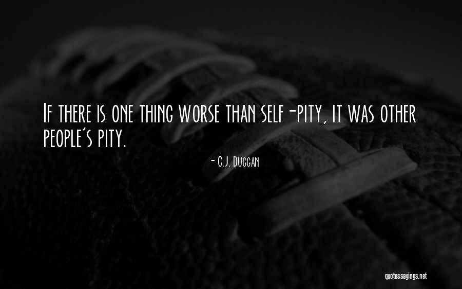 Duggan Quotes By C.J. Duggan Duggan Quotes By C.J. Duggan