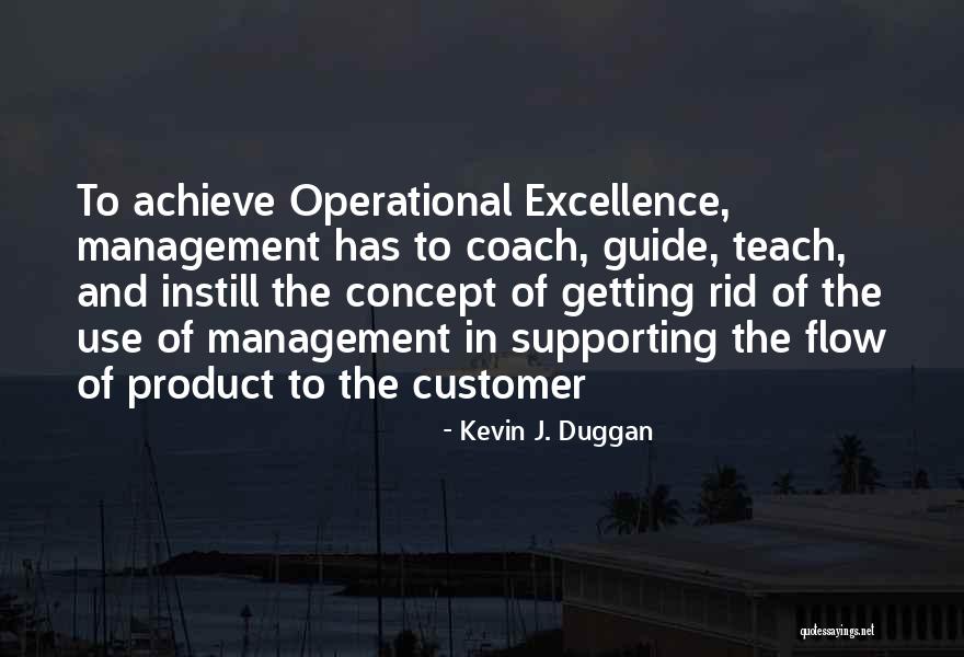 Duggan Quotes By Kevin J. Duggan Duggan Quotes By Kevin J. Duggan