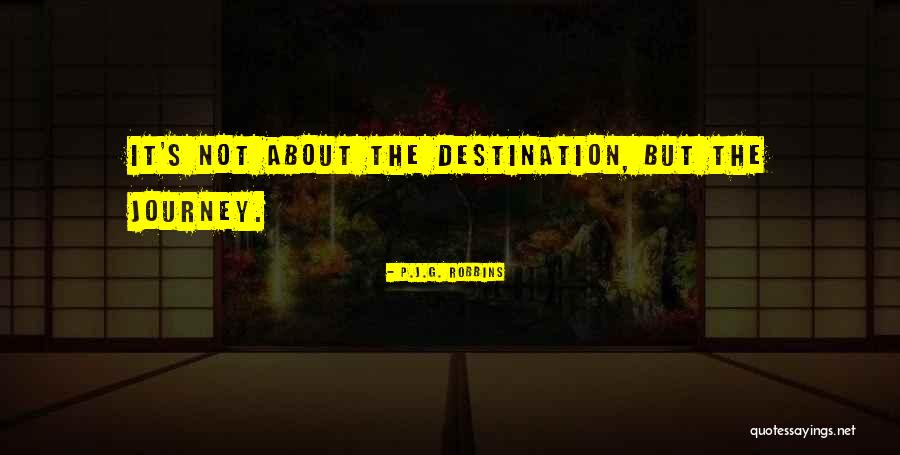 Duggede Quotes By P.J.G. Robbins