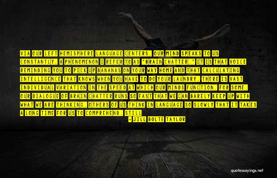 Dughter Quotes By Jill Bolte Taylor
