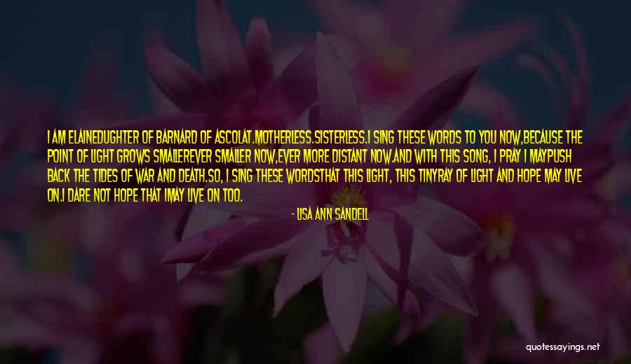 Dughter Quotes By Lisa Ann Sandell