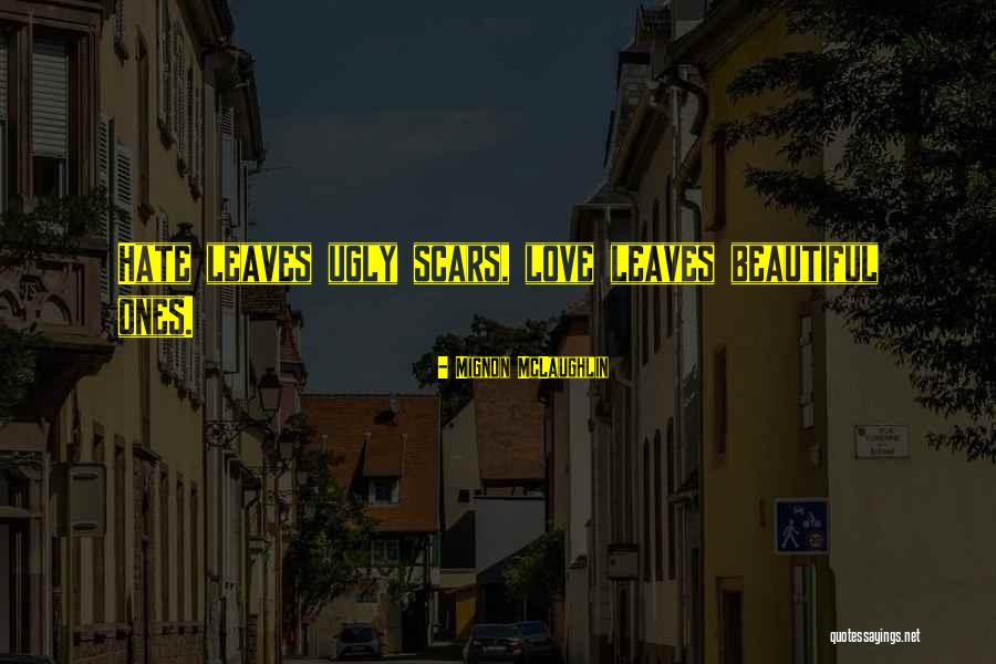 Dughter Quotes By Mignon McLaughlin