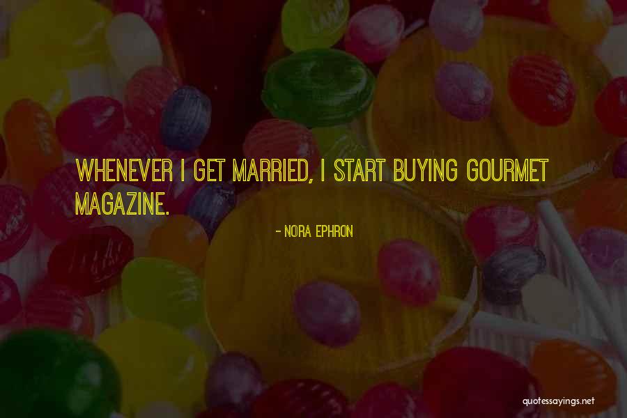Dugonics Quotes By Nora Ephron Dugonics Quotes By Nora Ephron