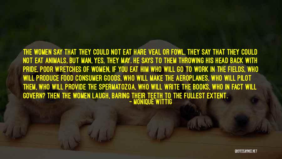 Dugs Quotes By Monique Wittig Dugs Quotes By Monique Wittig