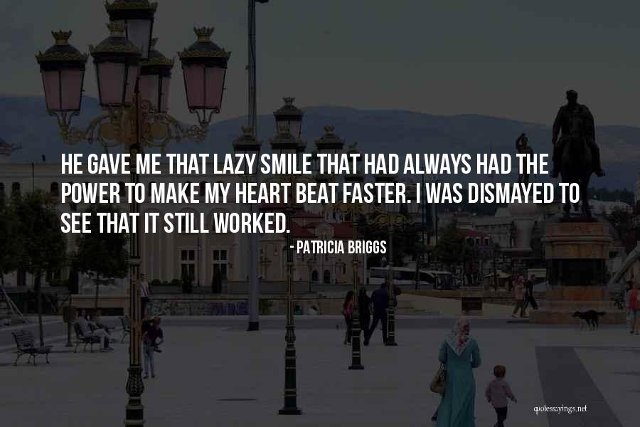 Dugs Quotes By Patricia Briggs Dugs Quotes By Patricia Briggs