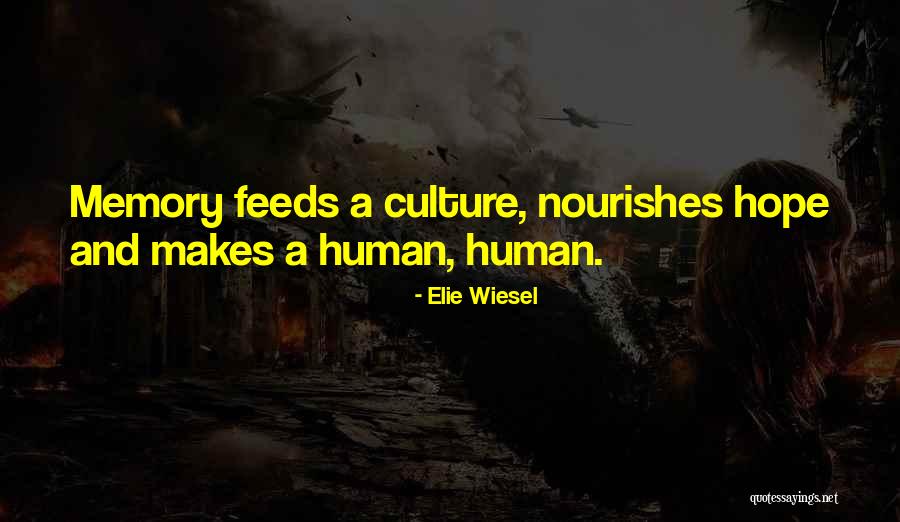 Dugway Quotes By Elie Wiesel
