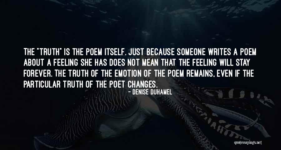 Duhamel Quotes By Denise Duhamel Duhamel Quotes By Denise Duhamel