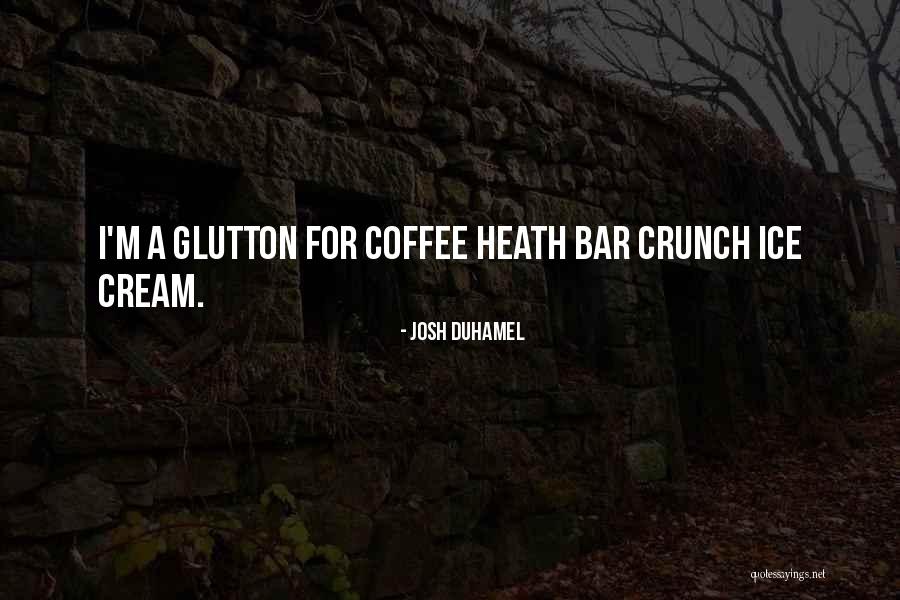 Duhamel Quotes By Josh Duhamel Duhamel Quotes By Josh Duhamel