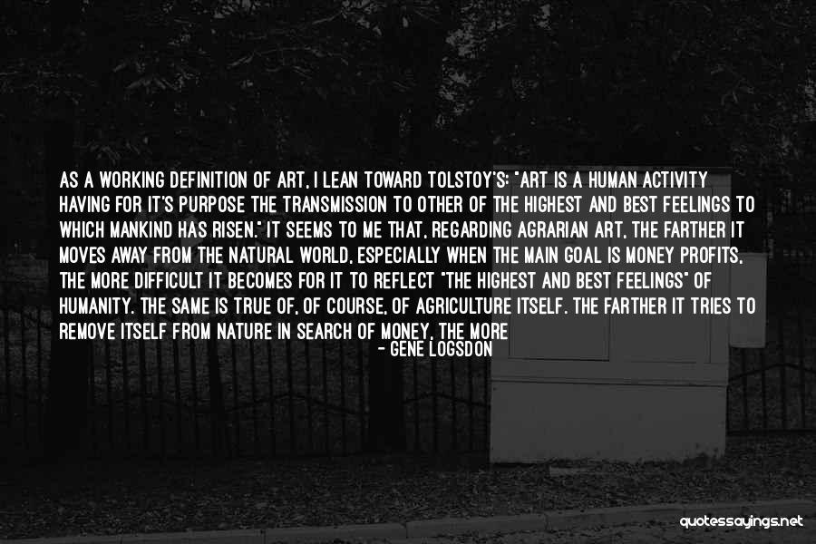 Duhanaya Quotes By Gene Logsdon Duhanaya Quotes By Gene Logsdon