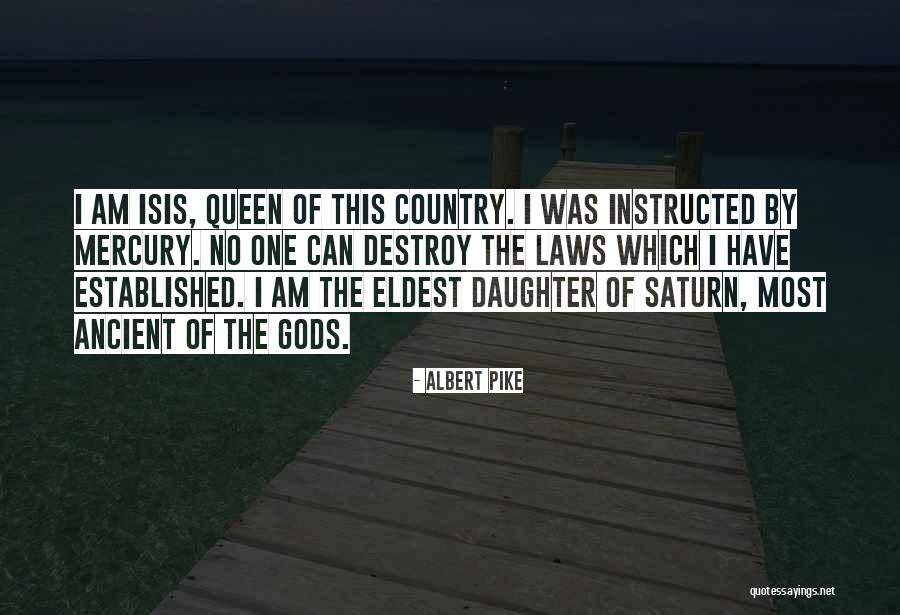 Duhenka Quotes By Albert Pike