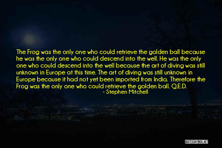 Duhhhhhhhh Quotes By Stephen Mitchell Duhhhhhhhh Quotes By Stephen Mitchell