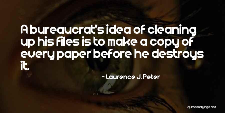 Duhigg Cronin Quotes By Laurence J. Peter Duhigg Cronin Quotes By Laurence J. Peter