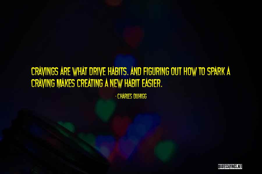 Duhigg Quotes By Charles Duhigg Duhigg Quotes By Charles Duhigg
