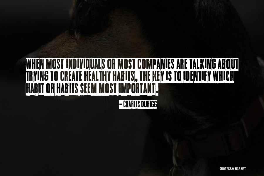 Duhigg Quotes By Charles Duhigg Duhigg Quotes By Charles Duhigg