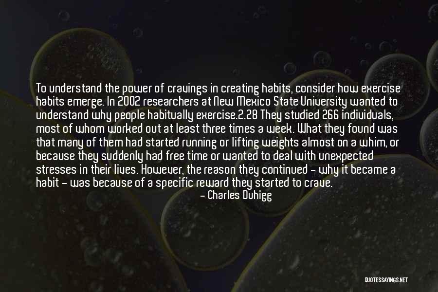 Duhigg The Power Quotes By Charles Duhigg Duhigg The Power Quotes By Charles Duhigg
