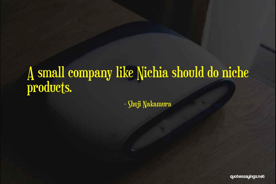 Duhovito Quotes By Shuji Nakamura Duhovito Quotes By Shuji Nakamura