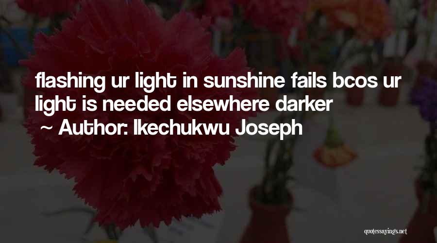 Duhovno Obhajilo Quotes By Ikechukwu Joseph