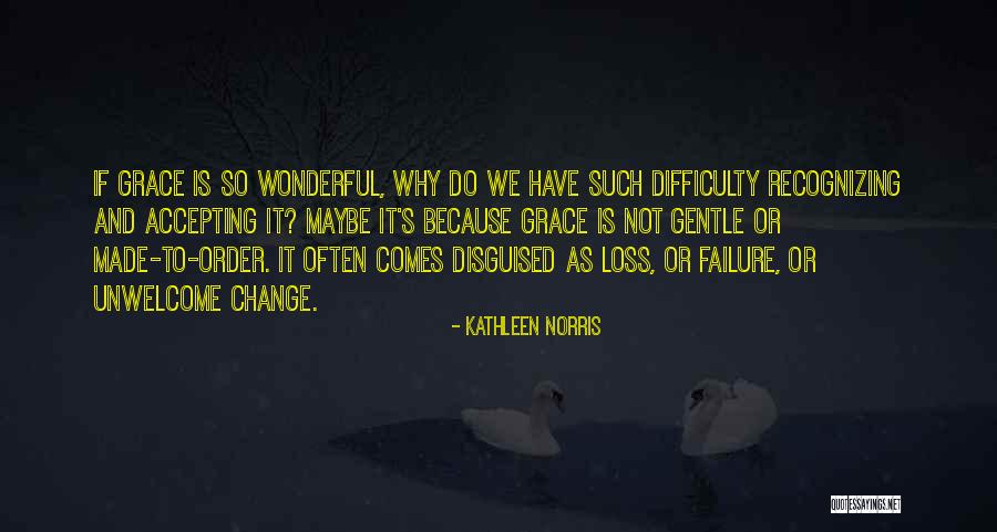 Duhul Aurului Quotes By Kathleen Norris Duhul Aurului Quotes By Kathleen Norris
