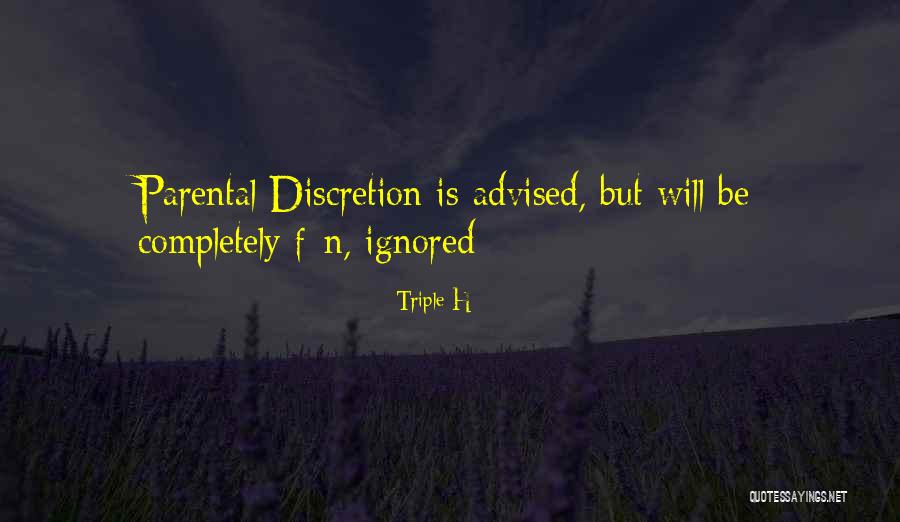 Duifjes Bakken Quotes By Triple H Duifjes Bakken Quotes By Triple H