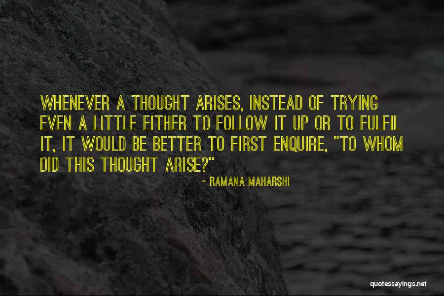 Duignan Obituary Quotes By Ramana Maharshi Duignan Obituary Quotes By Ramana Maharshi
