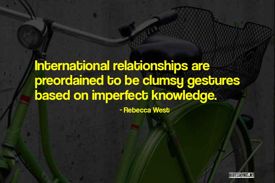 Duijndam Caravans Quotes By Rebecca West Duijndam Caravans Quotes By Rebecca West