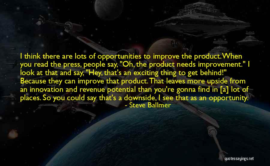 Duikers Pronunciation Quotes By Steve Ballmer Duikers Pronunciation Quotes By Steve Ballmer