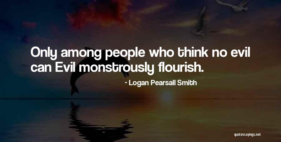 Duinen Quotes By Logan Pearsall Smith Duinen Quotes By Logan Pearsall Smith