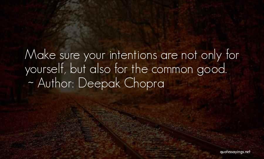 Duinkerken Gluten Quotes By Deepak Chopra