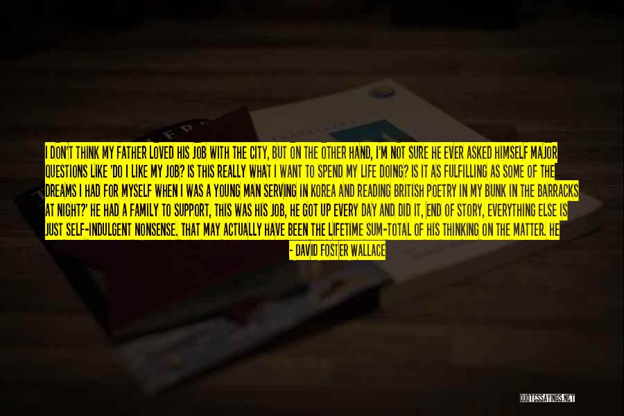 Duisburger Verkehrsgesellschaft Quotes By David Foster Wallace Duisburger Verkehrsgesellschaft Quotes By David Foster Wallace