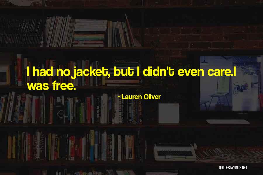 Dujmovich Quotes By Lauren Oliver