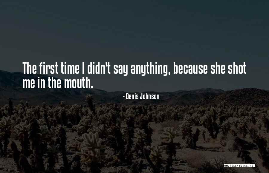 Dujour Kourtney Quotes By Denis Johnson Dujour Kourtney Quotes By Denis Johnson