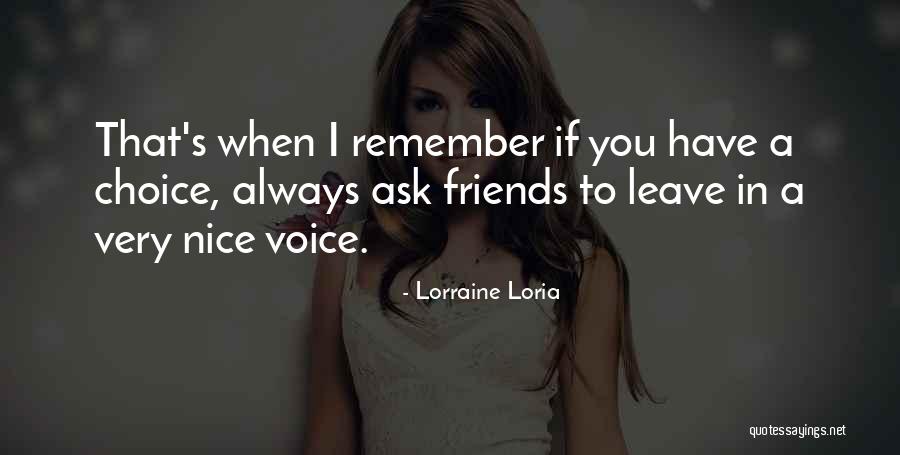 Dukas Shoes Quotes By Lorraine Loria Dukas Shoes Quotes By Lorraine Loria