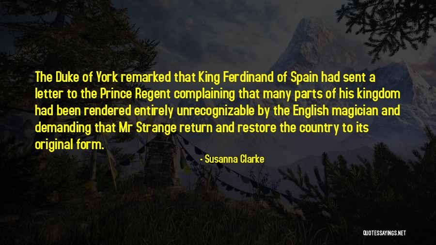 Duke And King Quotes By Susanna Clarke Duke And King Quotes By Susanna Clarke