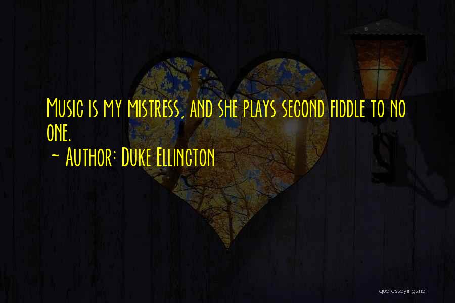 Duke Ellington Music Quotes By Duke Ellington
