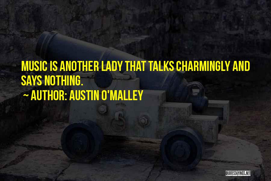 Duke Nukem Manhattan Project Quotes By Austin O'Malley