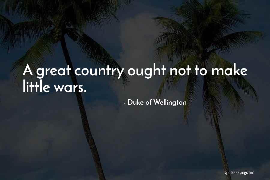 Duke Of Wellington Quotes 2250736 Duke Of Wellington Quotes 2250736