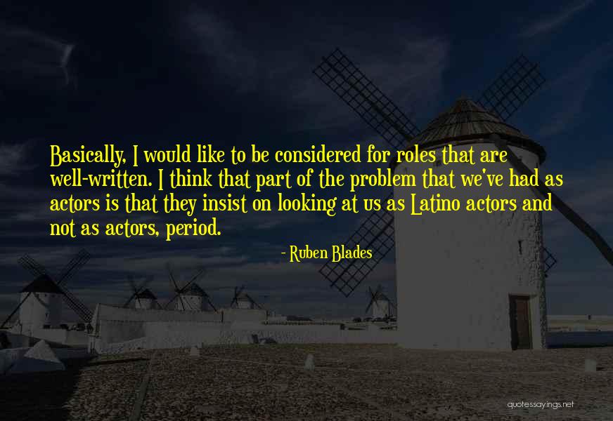 Dukedoms Of Great Quotes By Ruben Blades Dukedoms Of Great Quotes By Ruben Blades