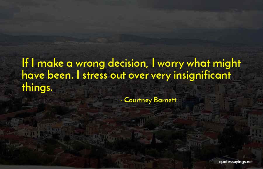 Dukens Nazon Quotes By Courtney Barnett Dukens Nazon Quotes By Courtney Barnett